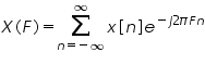 Ãƒâ€šÃ‚Â«math xmlns=Ãƒâ€šÃ‚Â¨http://www.w3.org/1998/Math/MathMLÃƒâ€šÃ‚Â¨Ãƒâ€šÃ‚Â»Ãƒâ€šÃ‚Â«miÃƒâ€šÃ‚Â»XÃƒâ€šÃ‚Â«/miÃƒâ€šÃ‚Â»Ãƒâ€šÃ‚Â«moÃƒâ€šÃ‚Â»(Ãƒâ€šÃ‚Â«/moÃƒâ€šÃ‚Â»Ãƒâ€šÃ‚Â«miÃƒâ€šÃ‚Â»FÃƒâ€šÃ‚Â«/miÃƒâ€šÃ‚Â»Ãƒâ€šÃ‚Â«moÃƒâ€šÃ‚Â»)Ãƒâ€šÃ‚Â«/moÃƒâ€šÃ‚Â»Ãƒâ€šÃ‚Â«moÃƒâ€šÃ‚Â»=Ãƒâ€šÃ‚Â«/moÃƒâ€šÃ‚Â»Ãƒâ€šÃ‚Â«munderoverÃƒâ€šÃ‚Â»Ãƒâ€šÃ‚Â«moÃƒâ€šÃ‚Â»Ãƒâ€šÃ‚Â§#8721;Ãƒâ€šÃ‚Â«/moÃƒâ€šÃ‚Â»Ãƒâ€šÃ‚Â«mrowÃƒâ€šÃ‚Â»Ãƒâ€šÃ‚Â«miÃƒâ€šÃ‚Â»nÃƒâ€šÃ‚Â«/miÃƒâ€šÃ‚Â»Ãƒâ€šÃ‚Â«moÃƒâ€šÃ‚Â»=Ãƒâ€šÃ‚Â«/moÃƒâ€šÃ‚Â»Ãƒâ€šÃ‚Â«moÃƒâ€šÃ‚Â»-Ãƒâ€šÃ‚Â«/moÃƒâ€šÃ‚Â»Ãƒâ€šÃ‚Â«moÃƒâ€šÃ‚Â»Ãƒâ€šÃ‚Â§#8734;Ãƒâ€šÃ‚Â«/moÃƒâ€šÃ‚Â»Ãƒâ€šÃ‚Â«/mrowÃƒâ€šÃ‚Â»Ãƒâ€šÃ‚Â«moÃƒâ€šÃ‚Â»Ãƒâ€šÃ‚Â§#8734;Ãƒâ€šÃ‚Â«/moÃƒâ€šÃ‚Â»Ãƒâ€šÃ‚Â«/munderoverÃƒâ€šÃ‚Â»Ãƒâ€šÃ‚Â«miÃƒâ€šÃ‚Â»xÃƒâ€šÃ‚Â«/miÃƒâ€šÃ‚Â»Ãƒâ€šÃ‚Â«moÃƒâ€šÃ‚Â»[Ãƒâ€šÃ‚Â«/moÃƒâ€šÃ‚Â»Ãƒâ€šÃ‚Â«miÃƒâ€šÃ‚Â»nÃƒâ€šÃ‚Â«/miÃƒâ€šÃ‚Â»Ãƒâ€šÃ‚Â«moÃƒâ€šÃ‚Â»]Ãƒâ€šÃ‚Â«/moÃƒâ€šÃ‚Â»Ãƒâ€šÃ‚Â«msupÃƒâ€šÃ‚Â»Ãƒâ€šÃ‚Â«miÃƒâ€šÃ‚Â»eÃƒâ€šÃ‚Â«/miÃƒâ€šÃ‚Â»Ãƒâ€šÃ‚Â«mrowÃƒâ€šÃ‚Â»Ãƒâ€šÃ‚Â«moÃƒâ€šÃ‚Â»-Ãƒâ€šÃ‚Â«/moÃƒâ€šÃ‚Â»Ãƒâ€šÃ‚Â«miÃƒâ€šÃ‚Â»jÃƒâ€šÃ‚Â«/miÃƒâ€šÃ‚Â»Ãƒâ€šÃ‚Â«mnÃƒâ€šÃ‚Â»2Ãƒâ€šÃ‚Â«/mnÃƒâ€šÃ‚Â»Ãƒâ€šÃ‚Â«miÃƒâ€šÃ‚Â»&n;#960;Ãƒâ€šÃ‚Â«/miÃƒâ€šÃ‚Â»Ãƒâ€šÃ‚Â«miÃƒâ€šÃ‚Â»FÃƒâ€šÃ‚Â«/miÃƒâ€šÃ‚Â»Ãƒâ€šÃ‚Â«miÃƒâ€šÃ‚Â»nÃƒâ€šÃ‚Â«/miÃƒâ€šÃ‚Â»Ãƒâ€šÃ‚Â«/mrowÃƒâ€šÃ‚Â»Ãƒâ€šÃ‚Â«/msupÃƒâ€šÃ‚Â»Ãƒâ€šÃ‚Â«/mathÃƒâ€šÃ‚Â»