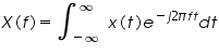 Ãƒâ€šÃ‚Â«math xmlns=Ãƒâ€šÃ‚Â¨http://www.w3.org/1998/Math/MathMLÃƒâ€šÃ‚Â¨Ãƒâ€šÃ‚Â»Ãƒâ€šÃ‚Â«miÃƒâ€šÃ‚Â»XÃƒâ€šÃ‚Â«/miÃƒâ€šÃ‚Â»Ãƒâ€šÃ‚Â«moÃƒâ€šÃ‚Â»(Ãƒâ€šÃ‚Â«/moÃƒâ€šÃ‚Â»Ãƒâ€šÃ‚Â«miÃƒâ€šÃ‚Â»fÃƒâ€šÃ‚Â«/miÃƒâ€šÃ‚Â»Ãƒâ€šÃ‚Â«moÃƒâ€šÃ‚Â»)Ãƒâ€šÃ‚Â«/moÃƒâ€šÃ‚Â»Ãƒâ€šÃ‚Â«moÃƒâ€šÃ‚Â»=Ãƒâ€šÃ‚Â«/moÃƒâ€šÃ‚Â»Ãƒâ€šÃ‚Â«msubsupÃƒâ€šÃ‚Â»Ãƒâ€šÃ‚Â«moÃƒâ€šÃ‚Â»Ãƒâ€šÃ‚Â§#8747;Ãƒâ€šÃ‚Â«/moÃƒâ€šÃ‚Â»Ãƒâ€šÃ‚Â«mrowÃƒâ€šÃ‚Â»Ãƒâ€šÃ‚Â«moÃƒâ€šÃ‚Â»-Ãƒâ€šÃ‚Â«/moÃƒâ€šÃ‚Â»Ãƒâ€šÃ‚Â«moÃƒâ€šÃ‚Â»Ãƒâ€šÃ‚Â§#8734;Ãƒâ€šÃ‚Â«/moÃƒâ€šÃ‚Â»Ãƒâ€šÃ‚Â«/mrowÃƒâ€šÃ‚Â»Ãƒâ€šÃ‚Â«moÃƒâ€šÃ‚Â»Ãƒâ€šÃ‚Â§#8734;Ãƒâ€šÃ‚Â«/moÃƒâ€šÃ‚Â»Ãƒâ€šÃ‚Â«/msubsupÃƒâ€šÃ‚Â»Ãƒâ€šÃ‚Â«miÃƒâ€šÃ‚Â»xÃƒâ€šÃ‚Â«/miÃƒâ€šÃ‚Â»Ãƒâ€šÃ‚Â«moÃƒâ€šÃ‚Â»(Ãƒâ€šÃ‚Â«/moÃƒâ€šÃ‚Â»Ãƒâ€šÃ‚Â«miÃƒâ€šÃ‚Â»tÃƒâ€šÃ‚Â«/miÃƒâ€šÃ‚Â»Ãƒâ€šÃ‚Â«moÃƒâ€šÃ‚Â»)Ãƒâ€šÃ‚Â«/moÃƒâ€šÃ‚Â»Ãƒâ€šÃ‚Â«msupÃƒâ€šÃ‚Â»Ãƒâ€šÃ‚Â«miÃƒâ€šÃ‚Â»eÃƒâ€šÃ‚Â«/miÃƒâ€šÃ‚Â»Ãƒâ€šÃ‚Â«mrowÃƒâ€šÃ‚Â»Ãƒâ€šÃ‚Â«moÃƒâ€šÃ‚Â»-Ãƒâ€šÃ‚Â«/moÃƒâ€šÃ‚Â»Ãƒâ€šÃ‚Â«miÃƒâ€šÃ‚Â»jÃƒâ€šÃ‚Â«/miÃƒâ€šÃ‚Â»Ãƒâ€šÃ‚Â«mnÃƒâ€šÃ‚Â»2Ãƒâ€šÃ‚Â«/mnÃƒâ€šÃ‚Â»Ãƒâ€šÃ‚Â«miÃƒâ€šÃ‚Â»Ãƒâ€šÃ‚Â§#960;Ãƒâ€šÃ‚Â«/miÃƒâ€šÃ‚Â»Ãƒâ€šÃ‚Â«miÃƒâ€šÃ‚Â»fÃƒâ€šÃ‚Â«/miÃƒâ€šÃ‚Â»Ãƒâ€šÃ‚Â«miÃƒâ€šÃ‚Â»tÃƒâ€šÃ‚Â«/miÃƒâ€šÃ‚Â»Ãƒâ€šÃ‚Â«/mrowÃƒâ€šÃ‚Â»Ãƒâ€šÃ‚Â«/msupÃƒâ€šÃ‚Â»Ãƒâ€šÃ‚Â«miÃƒâ€šÃ‚Â»dÃƒâ€šÃ‚Â«/miÃƒâ€šÃ‚Â»Ãƒâ€šÃ‚Â«miÃƒâ€šÃ‚Â»tÃƒâ€šÃ‚Â«/miÃƒâ€šÃ‚Â»Ãƒâ€šÃ‚Â«/mathÃƒâ€šÃ‚Â»