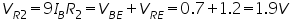 «math xmlns=¨http://www.w3.org/1998/Math/MathML¨»«msub»«mi»V«/mi»«mrow»«mi»R«/mi»«mn»2«/mn»«/mrow»«/msub»«mo»=«/mo»«mn»9«/mn»«msub»«mi»I«/mi»«mi»B«/mi»«/msub»«msub»«mi»R«/mi»«mn»2«/mn»«/msub»«mo»=«/mo»«msub»«mi»V«/mi»«mrow»«mi»B«/mi»«mi»E«/mi»«/mrow»«/msub»«mo»+«/mo»«msub»«mi»V«/mi»«mrow»«mi»R«/mi»«mi»E«/mi»«/mrow»«/msub»«mo»=«/mo»«mn»0«/mn»«mo».«/mo»«mn»7«/mn»«mo»+«/mo»«mn»1«/mn»«mo».«/mo»«mn»2«/mn»«mo»=«/mo»«mn»1«/mn»«mo».«/mo»«mn»9«/mn»«mi»V«/mi»«/math»