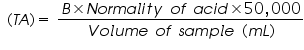 «math xmlns=¨http://www.w3.org/1998/Math/MathML¨»«mo»§nbsp;«/mo»«mo»(«/mo»«mi»T«/mi»«mi»A«/mi»«mo»)«/mo»«mo»=«/mo»«mo»§nbsp;«/mo»«mfrac»«mrow»«mi»B«/mi»«mo»§#215;«/mo»«mi»N«/mi»«mi»o«/mi»«mi»r«/mi»«mi»m«/mi»«mi»a«/mi»«mi»l«/mi»«mi»i«/mi»«mi»t«/mi»«mi»y«/mi»«mo»§nbsp;«/mo»«mi»o«/mi»«mi»f«/mi»«mo»§nbsp;«/mo»«mi»a«/mi»«mi»c«/mi»«mi»i«/mi»«mi»d«/mi»«mo»§#215;«/mo»«mn»50«/mn»«mo»,«/mo»«mn»000«/mn»«/mrow»«mrow»«mi»V«/mi»«mi»o«/mi»«mi»l«/mi»«mi»u«/mi»«mi»m«/mi»«mi»e«/mi»«mo»§nbsp;«/mo»«mi»o«/mi»«mi»f«/mi»«mo»§nbsp;«/mo»«mi»s«/mi»«mi»a«/mi»«mi»m«/mi»«mi»p«/mi»«mi»l«/mi»«mi»e«/mi»«mo»§nbsp;«/mo»«mo»(«/mo»«mi»m«/mi»«mi»L«/mi»«mo»)«/mo»«/mrow»«/mfrac»«/math»