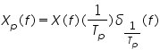 Ãƒâ€šÃ‚Â«math xmlns=Ãƒâ€šÃ‚Â¨http://www.w3.org/1998/Math/MathMLÃƒâ€šÃ‚Â¨Ãƒâ€šÃ‚Â»Ãƒâ€šÃ‚Â«msubÃƒâ€šÃ‚Â»Ãƒâ€šÃ‚Â«miÃƒâ€šÃ‚Â»XÃƒâ€šÃ‚Â«/miÃƒâ€šÃ‚Â»Ãƒâ€šÃ‚Â«miÃƒâ€šÃ‚Â»pÃƒâ€šÃ‚Â«/miÃƒâ€šÃ‚Â»Ãƒâ€šÃ‚Â«/msubÃƒâ€šÃ‚Â»Ãƒâ€šÃ‚Â«moÃƒâ€šÃ‚Â»(Ãƒâ€šÃ‚Â«/moÃƒâ€šÃ‚Â»Ãƒâ€šÃ‚Â«miÃƒâ€šÃ‚Â»fÃƒâ€šÃ‚Â«/miÃƒâ€šÃ‚Â»Ãƒâ€šÃ‚Â«moÃƒâ€šÃ‚Â»)Ãƒâ€šÃ‚Â«/moÃƒâ€šÃ‚Â»Ãƒâ€šÃ‚Â«moÃƒâ€šÃ‚Â»=Ãƒâ€šÃ‚Â«/moÃƒâ€šÃ‚Â»Ãƒâ€šÃ‚Â«miÃƒâ€šÃ‚Â»XÃƒâ€šÃ‚Â«/miÃƒâ€šÃ‚Â»Ãƒâ€šÃ‚Â«moÃƒâ€šÃ‚Â»(Ãƒâ€šÃ‚Â«/moÃƒâ€šÃ‚Â»Ãƒâ€šÃ‚Â«miÃƒâ€šÃ‚Â»fÃƒâ€šÃ‚Â«/miÃƒâ€šÃ‚Â»Ãƒâ€šÃ‚Â«moÃƒâ€šÃ‚Â»)Ãƒâ€šÃ‚Â«/moÃƒâ€šÃ‚Â»Ãƒâ€šÃ‚Â«moÃƒâ€šÃ‚Â»(Ãƒâ€šÃ‚Â«/moÃƒâ€šÃ‚Â»Ãƒâ€šÃ‚Â«mfracÃƒâ€šÃ‚Â»Ãƒâ€šÃ‚Â«mnÃƒâ€šÃ‚Â»1Ãƒâ€šÃ‚Â«/mnÃƒâ€šÃ‚Â»Ãƒâ€šÃ‚Â«msubÃƒâ€šÃ‚Â»Ãƒâ€šÃ‚Â«miÃƒâ€šÃ‚Â»TÃƒâ€šÃ‚Â«/miÃƒâ€šÃ‚Â»Ãƒâ€šÃ‚Â«miÃƒâ€šÃ‚Â»pÃƒâ€šÃ‚Â«/miÃƒâ€šÃ‚Â»Ãƒâ€šÃ‚Â«/msubÃƒâ€šÃ‚Â»Ãƒâ€šÃ‚Â«/mfracÃƒâ€šÃ‚Â»Ãƒâ€šÃ‚Â«moÃƒâ€šÃ‚Â»)Ãƒâ€šÃ‚Â«/moÃƒâ€šÃ‚Â»Ãƒâ€šÃ‚Â«msubÃƒâ€šÃ‚Â»Ãƒâ€šÃ‚Â«miÃƒâ€šÃ‚Â»Ãƒâ€šÃ‚Â§#948;Ãƒâ€šÃ‚Â«/miÃƒâ€šÃ‚Â»Ãƒâ€šÃ‚Â«mfracÃƒâ€šÃ‚Â»Ãƒâ€šÃ‚Â«mnÃƒâ€šÃ‚Â»1Ãƒâ€šÃ‚Â«/mnÃƒâ€šÃ‚Â»Ãƒâ€šÃ‚Â«msubÃƒâ€šÃ‚Â»Ãƒâ€šÃ‚Â«miÃƒâ€šÃ‚Â»TÃƒâ€šÃ‚Â«/miÃƒâ€šÃ‚Â»Ãƒâ€šÃ‚Â«miÃƒâ€šÃ‚Â»pÃƒâ€šÃ‚Â«/miÃƒâ€šÃ‚Â»Ãƒâ€šÃ‚Â«/msubÃƒâ€šÃ‚Â»Ãƒâ€šÃ‚Â«/mfracÃƒâ€šÃ‚Â»Ãƒâ€šÃ‚Â«/msubÃƒâ€šÃ‚Â»Ãƒâ€šÃ‚Â«moÃƒâ€šÃ‚Â»(Ãƒâ€šÃ‚Â«/moÃƒâ€šÃ‚Â»Ãƒâ€šÃ‚Â«miÃƒâ€šÃ‚Â»fÃƒâ€šÃ‚Â«/miÃƒâ€šÃ‚Â»Ãƒâ€šÃ‚Â«moÃƒâ€šÃ‚Â»)Ãƒâ€šÃ‚Â«/moÃƒâ€šÃ‚Â»Ãƒâ€šÃ‚Â«/mathÃƒâ€šÃ‚Â»
